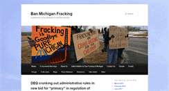 Desktop Screenshot of banmichiganfracking.org